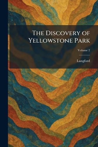 The Yellowstone National Park