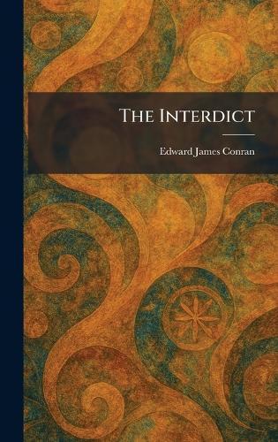The Interdict  by Edward James Conran at Abbey's Bookshop, 