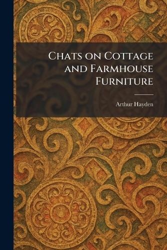 A Glossary of English Furniture of the Historic Periods