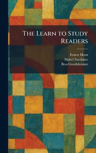 The Learn to Study Readers  by Ernest Horn at Abbey's Bookshop, 