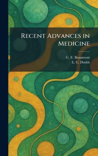 Recent Advances in Medicine  by G E Beaumont at Abbey's Bookshop, 