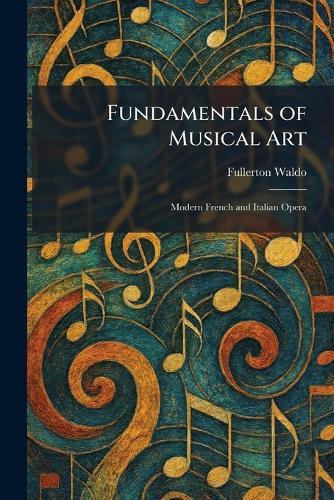 American Opera and Its Composers