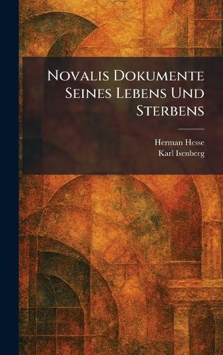 Early German Romanticism: Its Founders and Heinrich Von Kleist