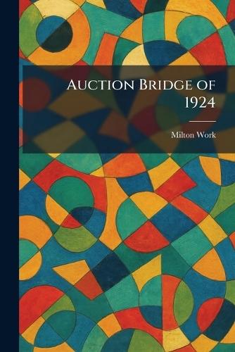 Auction Bridge of 1924