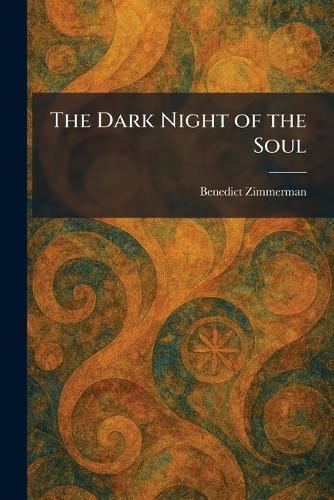 The Dark Night of the Soul  by Benedict Zimmerman at Abbey's Bookshop, 