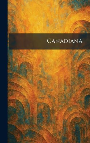 Canadiana  by [Que?bec Presses de l'Action Social at Abbey's Bookshop, 
