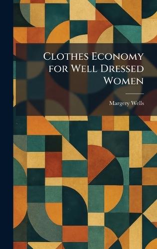 Clothes Economy for Well Dressed Women