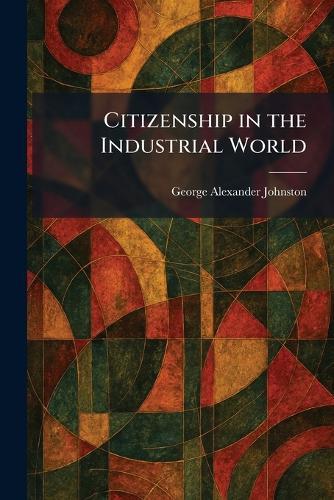 The Causes of Industrial Unrest