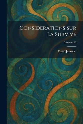 Considerations Sur La Survive