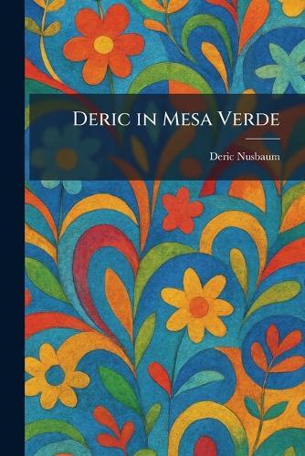 Deric in Mesa Verde