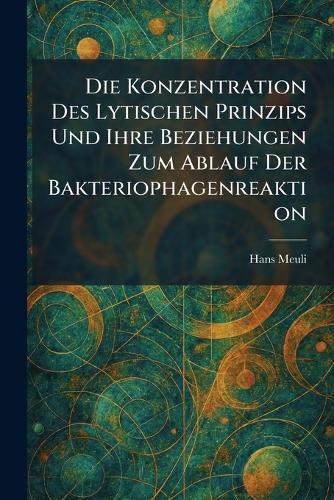 The Bacteriophage and Its Clinical Applications