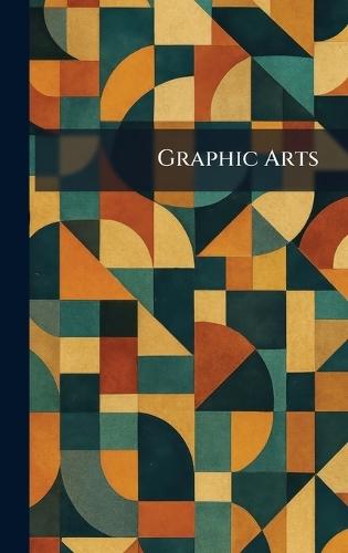 Graphic Arts  by Inc Garden City Pubilshing Company at Abbey's Bookshop, 