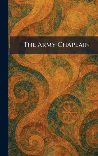 The Army Chaplain  by D C Chaplains' Associa Washington at Abbey's Bookshop, 