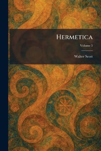 Hermetica  by Sir Walter Scott at Abbey's Bookshop, 