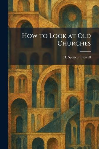 The Preservation of St. Paul's Cathedral and Other Famous Buildings: A Text Book on the New Science of Conservation, Including an Analysis of Movements in Historical Structures Prior to Their Fall