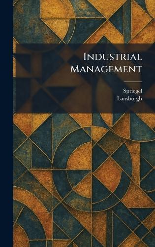 Industrial Management  by Spriegel at Abbey's Bookshop, 