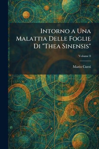 Intorno a Una Malattia Delle Foglie Di 