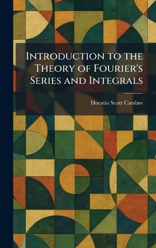 Vector Analysis: A Text-Book for the Use of Students of Mathematics & Physics: Founded Upon the Lectures of J. W. Gibbs