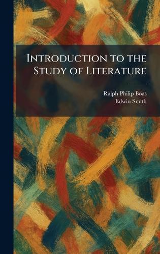 Introduction to the Study of Literature  by Ralph Philip Boas at Abbey's Bookshop, 