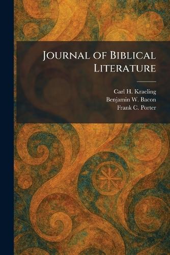 Journal of Biblical Literature  by Carl H Kraeling at Abbey's Bookshop, 