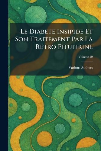 Les donnees recentes sur l'emploi de l'insuline