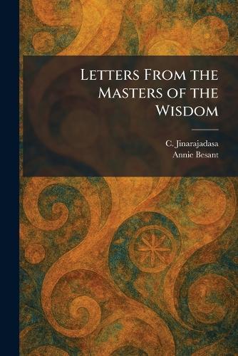 Letters From the Masters of the Wisdom  by C Jinarajadasa at Abbey's Bookshop, 