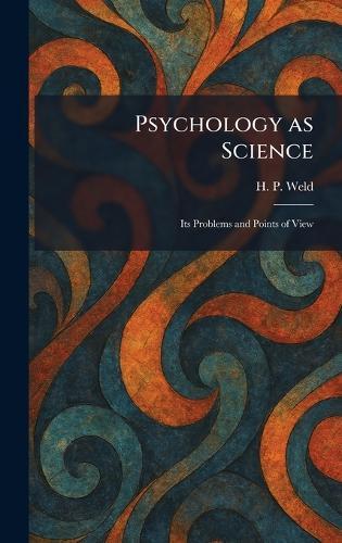 The Mental Life: A Survey of Modern Experimental Psychology