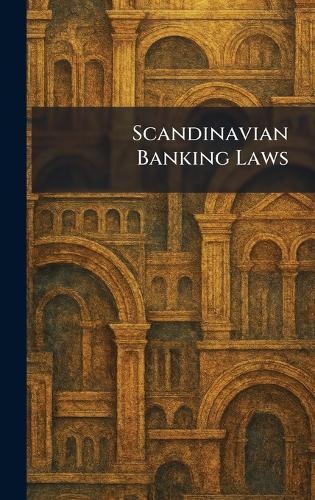 Scandinavian Banking Laws  by Columbia University Press at Abbey's Bookshop, 