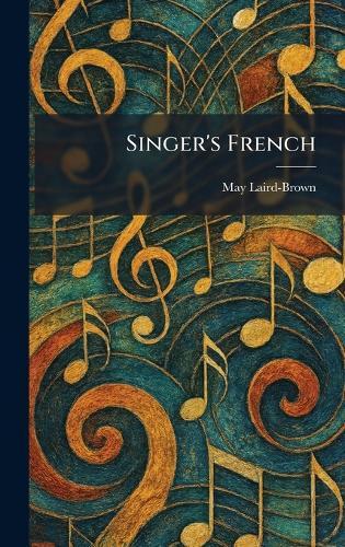 Singer's French  by May Laird-Brown at Abbey's Bookshop, 