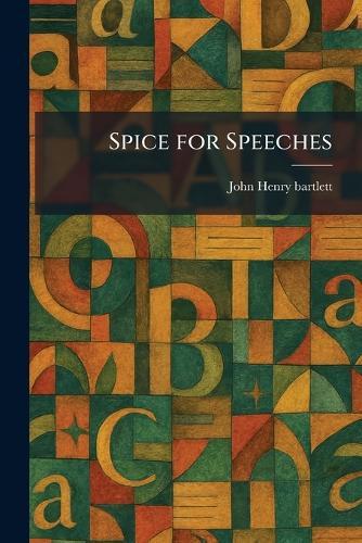 Classified Speech Models of Eighteen Forms of Public Address