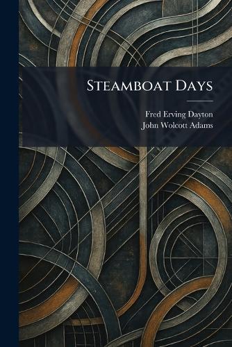 Steamboat Days