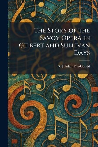 The Bab Ballads With Which Are Included Songs of a Savoyard