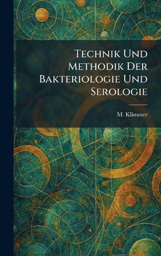 Laboratory Outlines in Bacteriology and Immunology