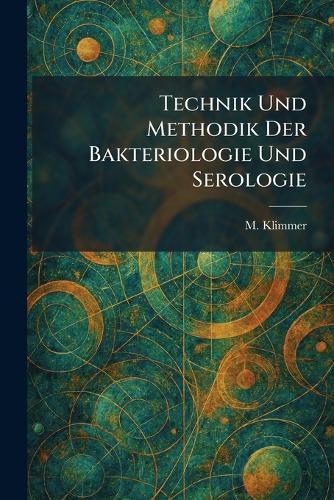 A Text-Book of General Bacteriology