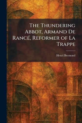 The Trappist Monk