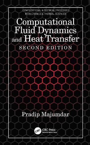 Computational Fluid Dynamics and Heat Transfer  by Pradip Majumdar at Abbey's Bookshop, 