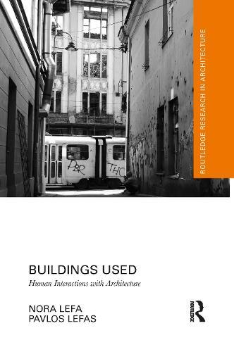 Buildings Used: Human Interactions with Architecture  by Nora Lefa at Abbey's Bookshop, 