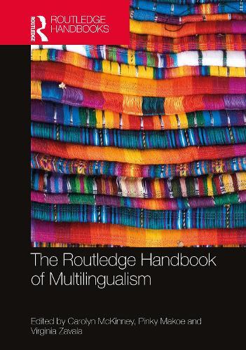 The Routledge Handbook of Multilingualism  by Carolyn McKinney at Abbey's Bookshop, 