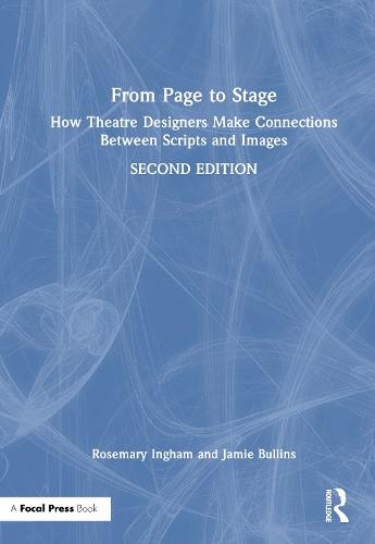 From Page to Stage: How Theatre Designers Make Connections Between Scripts and Images  by Rosemary Ingham at Abbey's Bookshop, 