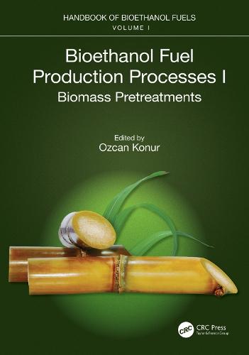 Bioethanol Fuel Production Processes. I: Biomass Pretreatments  by Ozcan Konur at Abbey's Bookshop, 