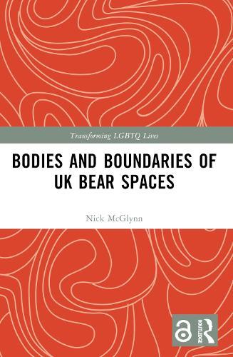 Bodies and Boundaries of UK Bear Spaces  by Nick McGlynn (University of Brighton, UK) at Abbey's Bookshop, 