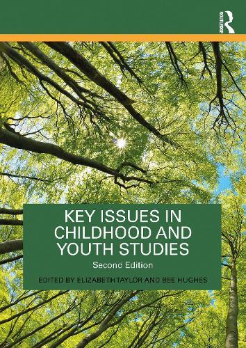 Key Issues in Childhood and Youth Studies  by Elizabeth Taylor at Abbey's Bookshop, 