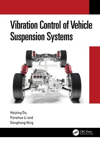 Vibration Control of Vehicle Suspension Systems  by Haiping Du (University of Wollongong, Australia) at Abbey's Bookshop, 