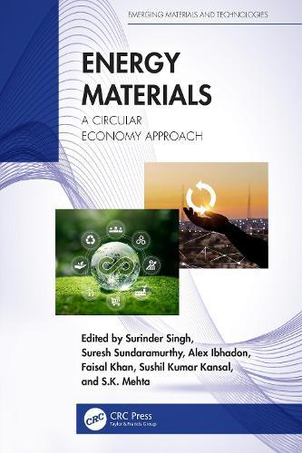 Energy Materials: A Circular Economy Approach  by Surinder Singh at Abbey's Bookshop, 