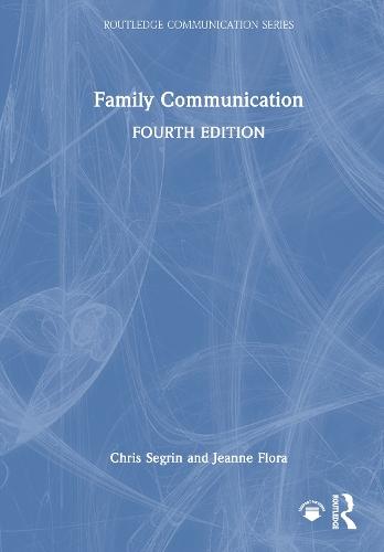 Family Communication  by Chris Segrin (University of Arizona, USA) at Abbey's Bookshop, 