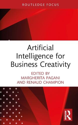 Artificial Intelligence for Business Creativity  by Margherita Pagani at Abbey's Bookshop, 