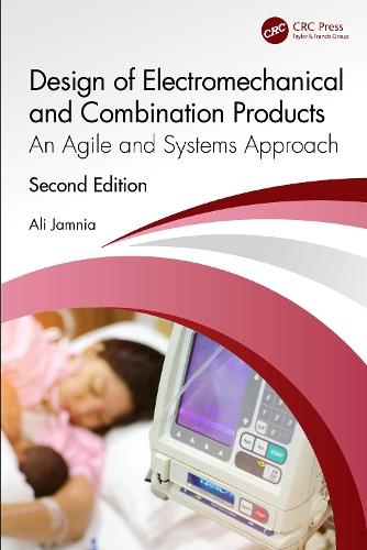 Design of Electromechanical and Combination Products: An Agile and Systems Approach  by Ali Jamnia at Abbey's Bookshop, 