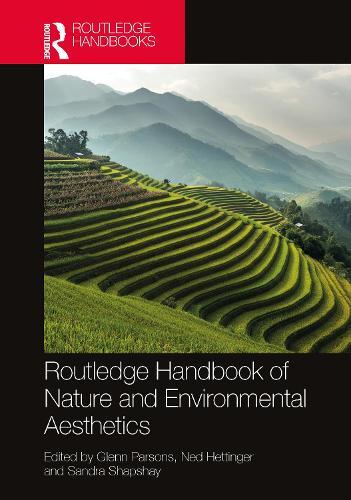 Routledge Handbook of Nature and Environmental Aesthetics  by Glenn Parsons at Abbey's Bookshop, 