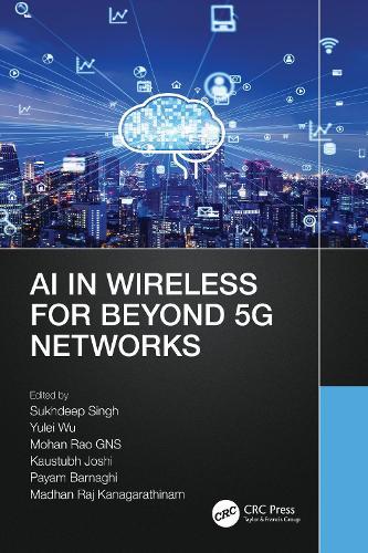 AI in Wireless for Beyond 5G Networks  by Sukhdeep Singh (Samsung R&D Banglore, India) at Abbey's Bookshop, 