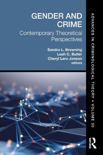 Gender and Crime: Contemporary Theoretical Perspectives  by Sandra L. Browning at Abbey's Bookshop, 